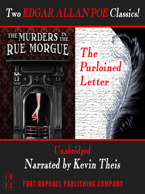 Cover image for The Murders in the Rue Morgue and the Purloined Letter--Unabridged